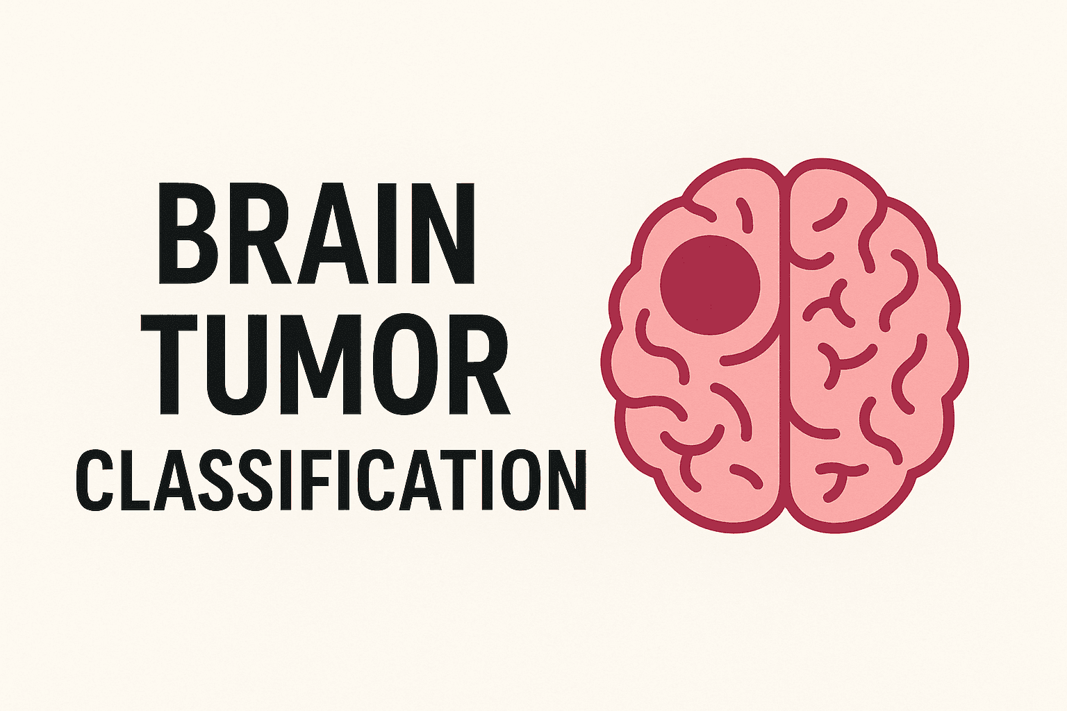 Brain Tumor Classification (Deep Learning - CNN)